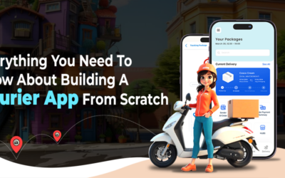Everything You Need to Know About Building a Courier App from Scratch